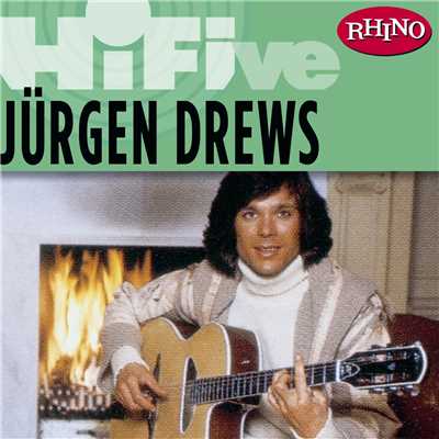 アルバム/Rhino Hi-Five: Jurgen Drews/Jurgen Drews