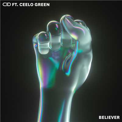 シングル/Believer (feat. CeeLo Green)/CID
