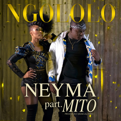 シングル/Ngololo (feat. Mito)/NEYMA