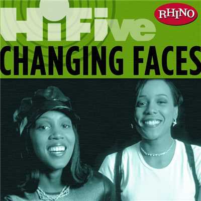 アルバム/Rhino Hi-Five: Changing Faces/Changing Faces