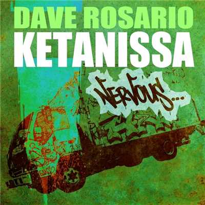 Ketanissa (Chriss Vargas & Cristian Arango Remix)/Dave Rosario