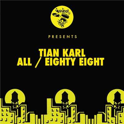 All ／ EightyEight/Tian Karl