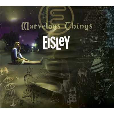 アルバム/Marvelous Things/Eisley