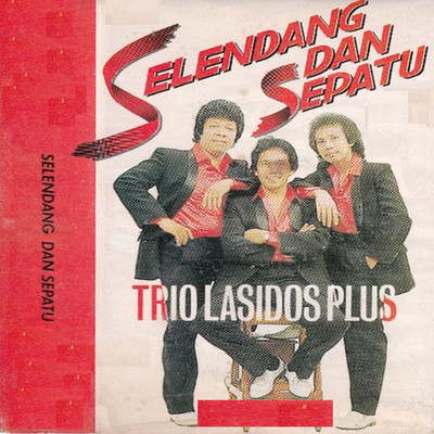 Benci Tapi Rindu/Trio Lasidos Plus