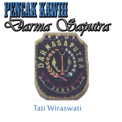 Pencak Kawih Darma Saputra/Tati Wiraswati