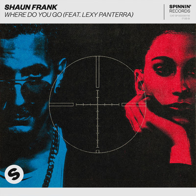 Where Do You Go (feat. Lexy Panterra)/Shaun Frank