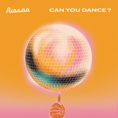 Can You Dance？/Riscas