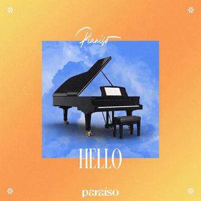 シングル/Hello/Pianiso
