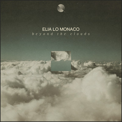 Beyond The Clouds/Elia Lo Monaco