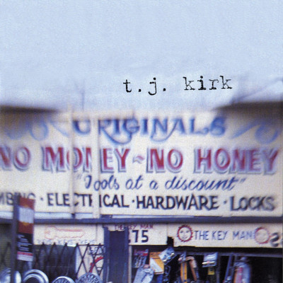 I Got to Move ／ In Walked Bud (2006 Remaster)/T.J. Kirk