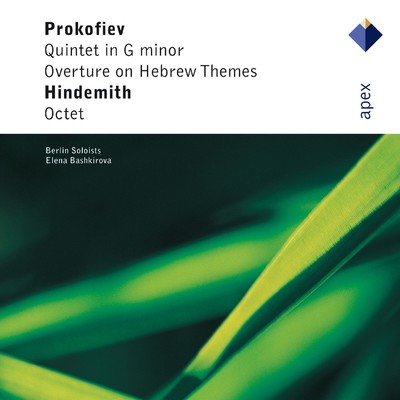 Prokofiev : Overture & Quintet & Hindemith : Octet  -  Apex/Berliner Solisten