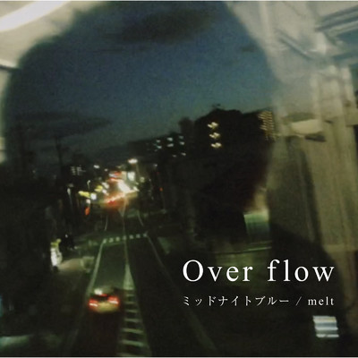 Over flow/伊藤達哉