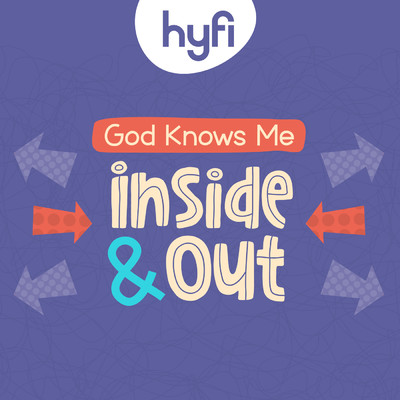 God Knows Me (Inside and Out) - Hyfi Preschool/Lifeway Kids Worship