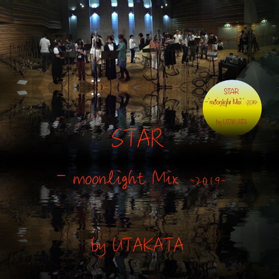 STAR - moonlight/UTAKATA