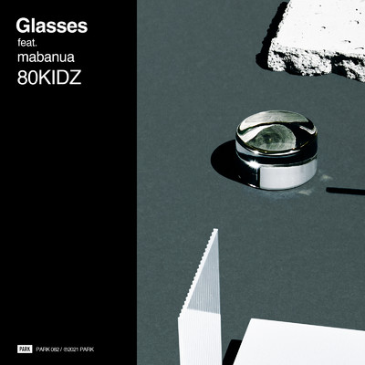 シングル/Glasses (feat. mabanua)/80KIDZ