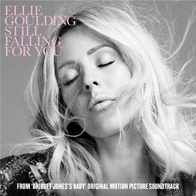 Still Falling For You (『ブリジット・ジョーンズの日記 ダメな私の最後のモテ期 - オリジナル・サウンドトラック』より)/エリー・ゴールディング