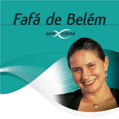 アルバム/Fafa de Belem Sem Limite/Fafa de Belem