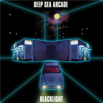 Blacklight (Explicit)/Deep Sea Arcade