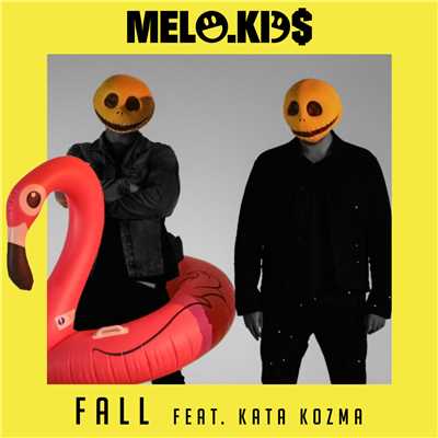 シングル/FALL (featuring Kata Kozma)/Melo.Kids