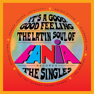 アルバム/It's a Good, Good Feeling: The Latin Soul of Fania Records (The Singles)/Various Artists