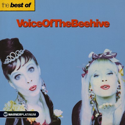 アルバム/The Best of Voice Of The Beehive/Voice Of The Beehive
