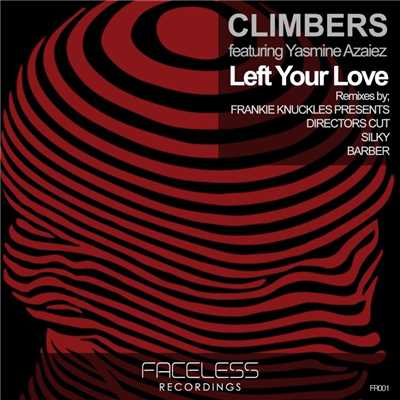 シングル/Left Your Love feat. Yasmine Azaiez (Barber Remix)/Climbers