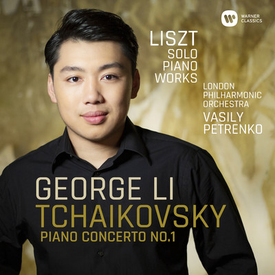 Tchaikovsky: Piano Concerto No. 1 - Liszt: Solo Piano Works/George Li