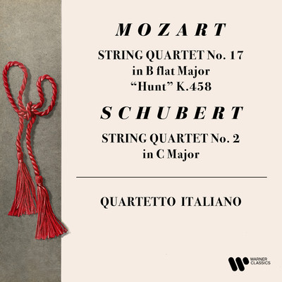 Mozart: String Quartet No. 17 ”The Hunt” - Schubert: String Quartet No. 2/Quartetto Italiano