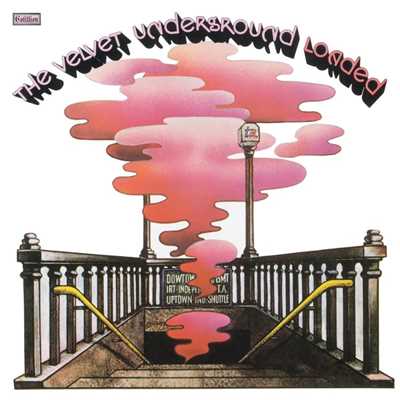 Train Round the Bend (2015 Remaster)/The Velvet Underground