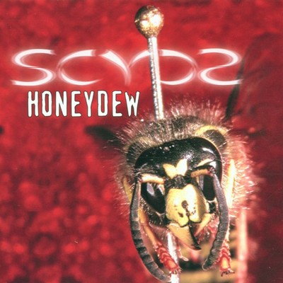 Honey Dew/Scycs