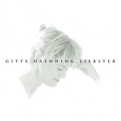 シングル/Liebster/Gitte Haenning