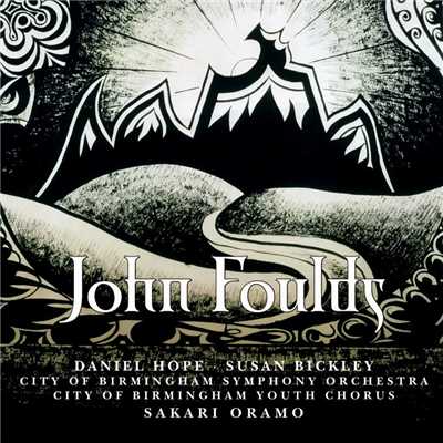 Foulds : 3 Mantras Op.61b : II Of Bliss and Vision of Celestial Avataras/City of Birmingham Symphony Orchestra