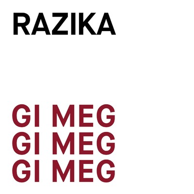 シングル/Gi meg, gi meg, gi meg/Razika