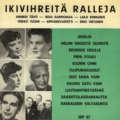 シングル/Pieni polku ／ Suurin onni ／ Tulipunaruusut/Annikki Tahti／Kipparikvartetti／Seija Karpiomaa