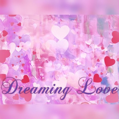 シングル/Dreaming Love/Mayfantasia