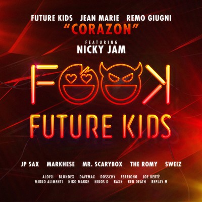 Future Kids／Jean Marie／Remo Giugni