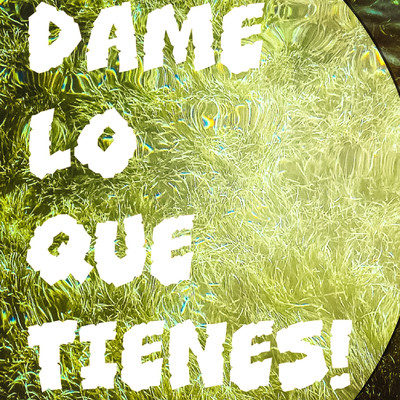 シングル/Dame Lo Que Tienes/Joe Tatton Trio／Lucas De Mulder
