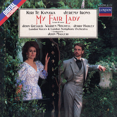 F. Loewe: My Fair Lady - Wouldn't It Be Loverly？/キリ・テ・カナワ／Lilian Benningsen／テリー・エドワーズ／Lindsay Benson／ジョーゼフ・コーンウェル／ロンドン・ヴォ／ロンドン交響楽団／ジョン・マウチェリー