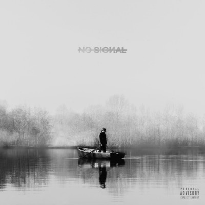No Signal (Explicit)/French The Kid