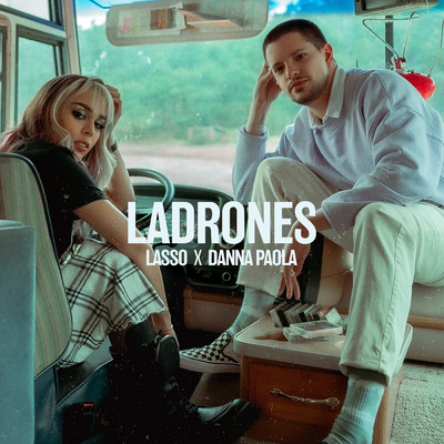 シングル/Ladrones/Lasso／ダナ・パオラ