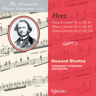Herz: Piano Concertos Nos. 1, 7 & 8 (Hyperion Romantic Piano Concerto 35)/ハワード・シェリー／Tasmanian Symphony Orchestra