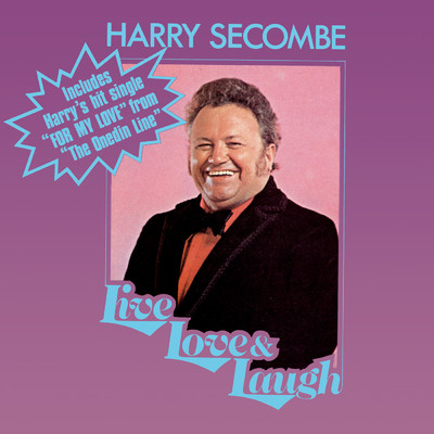 アルバム/Live, Love & Laugh/Harry Secombe