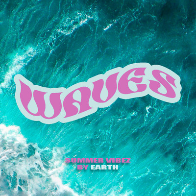 Waves (Explicit)/Earth