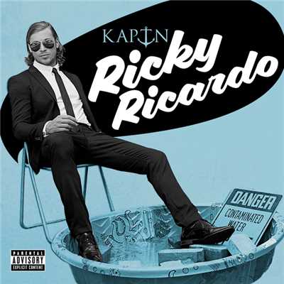 シングル/Ricky Ricardo (Explicit)/KAPTN