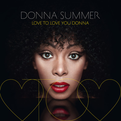 アルバム/Love To Love You Donna/ドナ・サマー