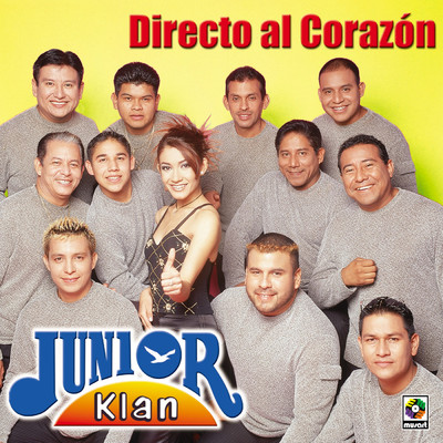 アルバム/Directo al Corazon/Junior Klan