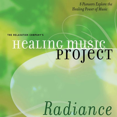Healing Music Project Radiance/Various Artists
