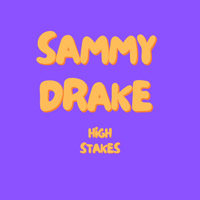 Ways/Sammy Drake