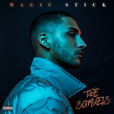 シングル/Magic Stick/Tre Samuels
