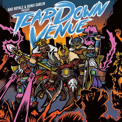 Tear Down Venue (feat. Bad Royale)/Bunji Garlin